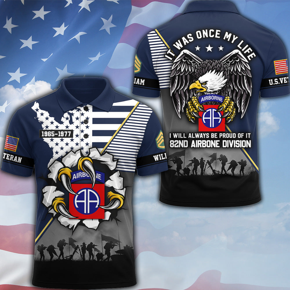 Personalized All Over Print Shirt It Was Once My Life US Veteran I Will Always Be Proud Of It Eagle Military America K1702 MT2