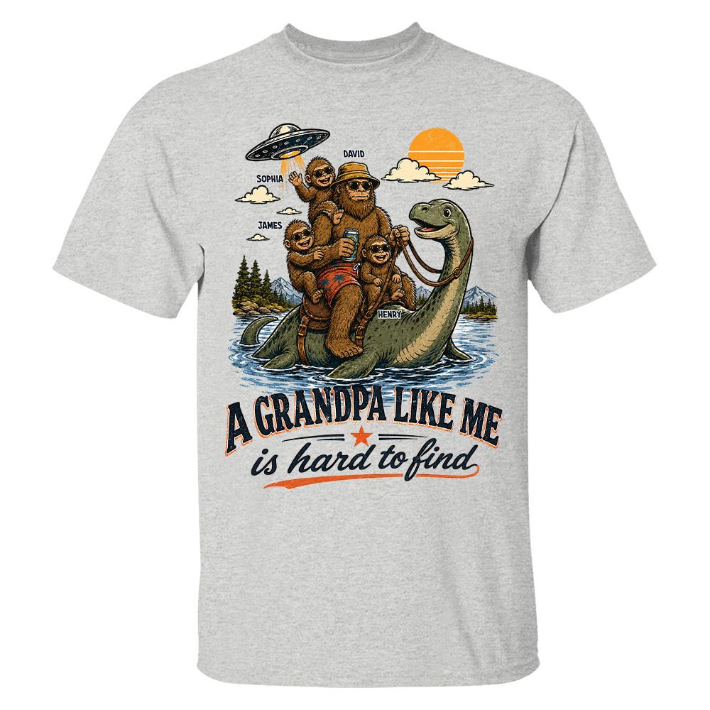 Personalized A Grandpa Like Me Is Hard To Find Retro Lake Monster Shirt, Unique Gift for Papa, Dad, Grandpa Hv01