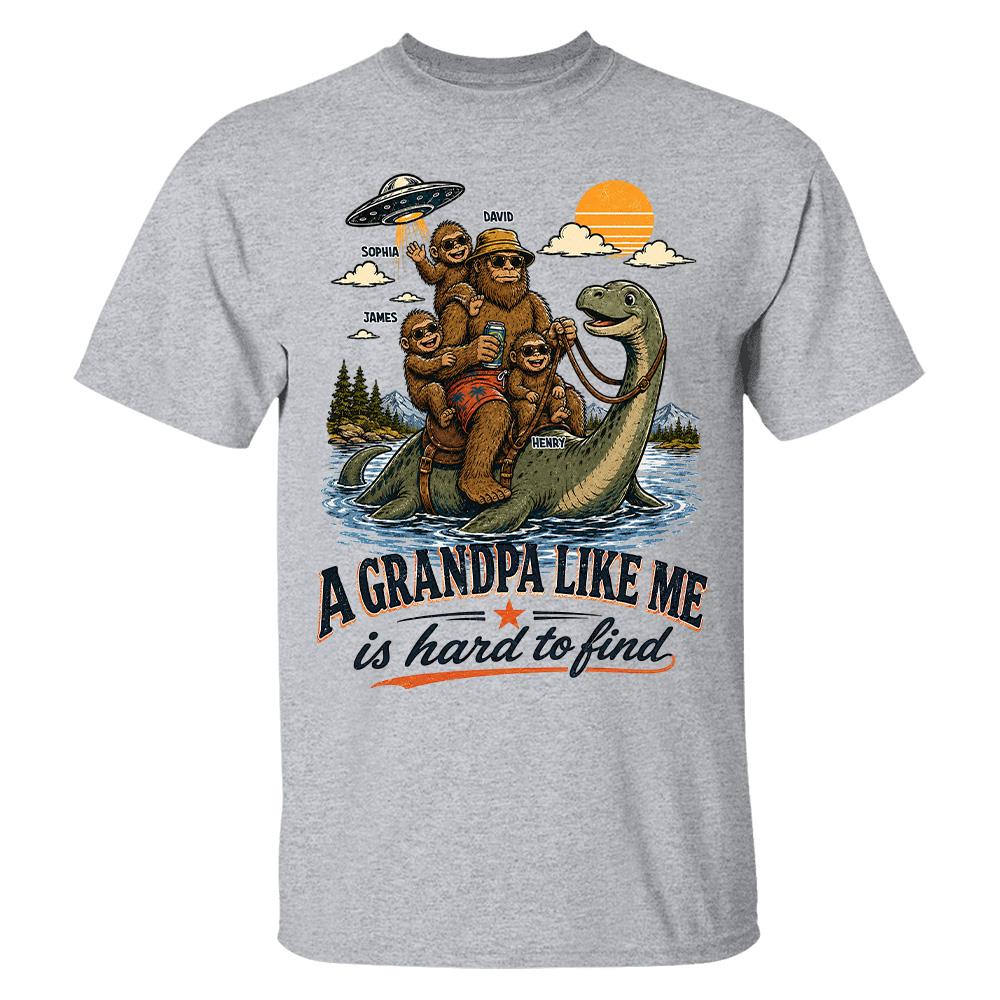 Personalized A Grandpa Like Me Is Hard To Find Retro Lake Monster Shirt, Unique Gift for Papa, Dad, Grandpa Hv01