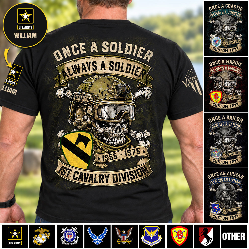 Custom Veteran Shirt Once A Soldier Always A Soldier Custom Military Patches Gift For Veterans K1702 MT2