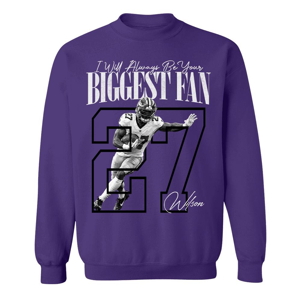 Personalized I'll Always Be Your Biggest Fan Shirt, Custom Photo Name & Number Football Player L0411 Hv01