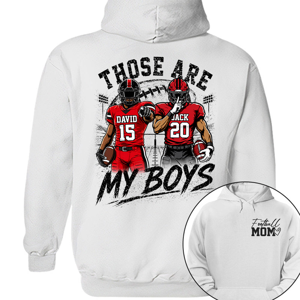 Personalized Football Mom Shirt, Custom Those Are My Boys T-Shirt, Team Name & Player Number Tee, Football Season Gift Na02 Hv01
