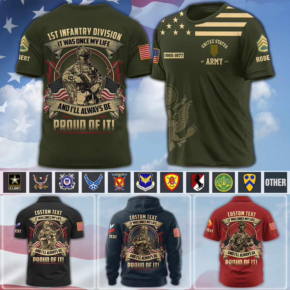 Custom Veteran Shirt  It Was Once My Life US Veteran I Will Always Be Proud Of It Veterans Gift All Over Print K1702 MT2