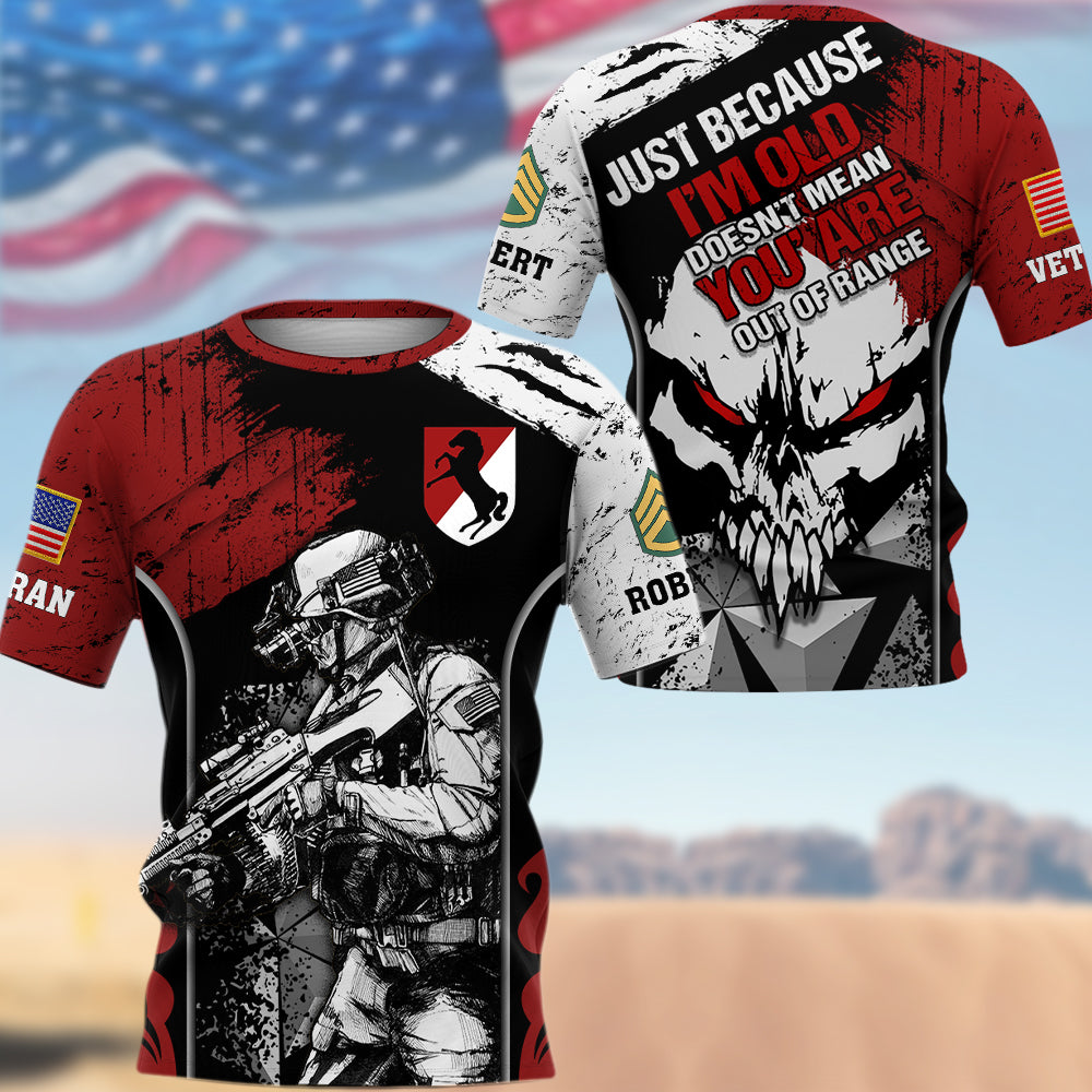 Personalized All Over Print Shirt Just Because I'm Old Doesn't Mean You're Out Of Range Custom Shirt For Veteran K1702 Trhn