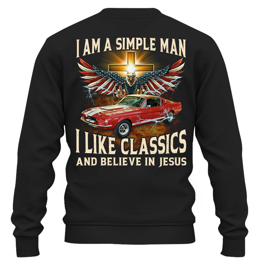 Custom Photo Car Motorbike I Am A Simple Man I Like Classic And Believe In Jesus K1702 Trhn