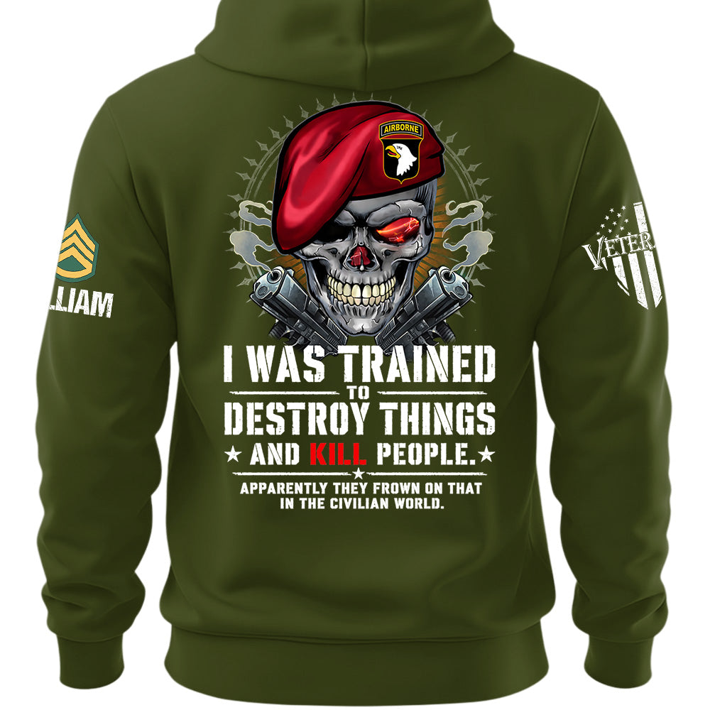 Personalized I Was Trained Veteran Humor Shirt Available All Military Branches K1702 MT2