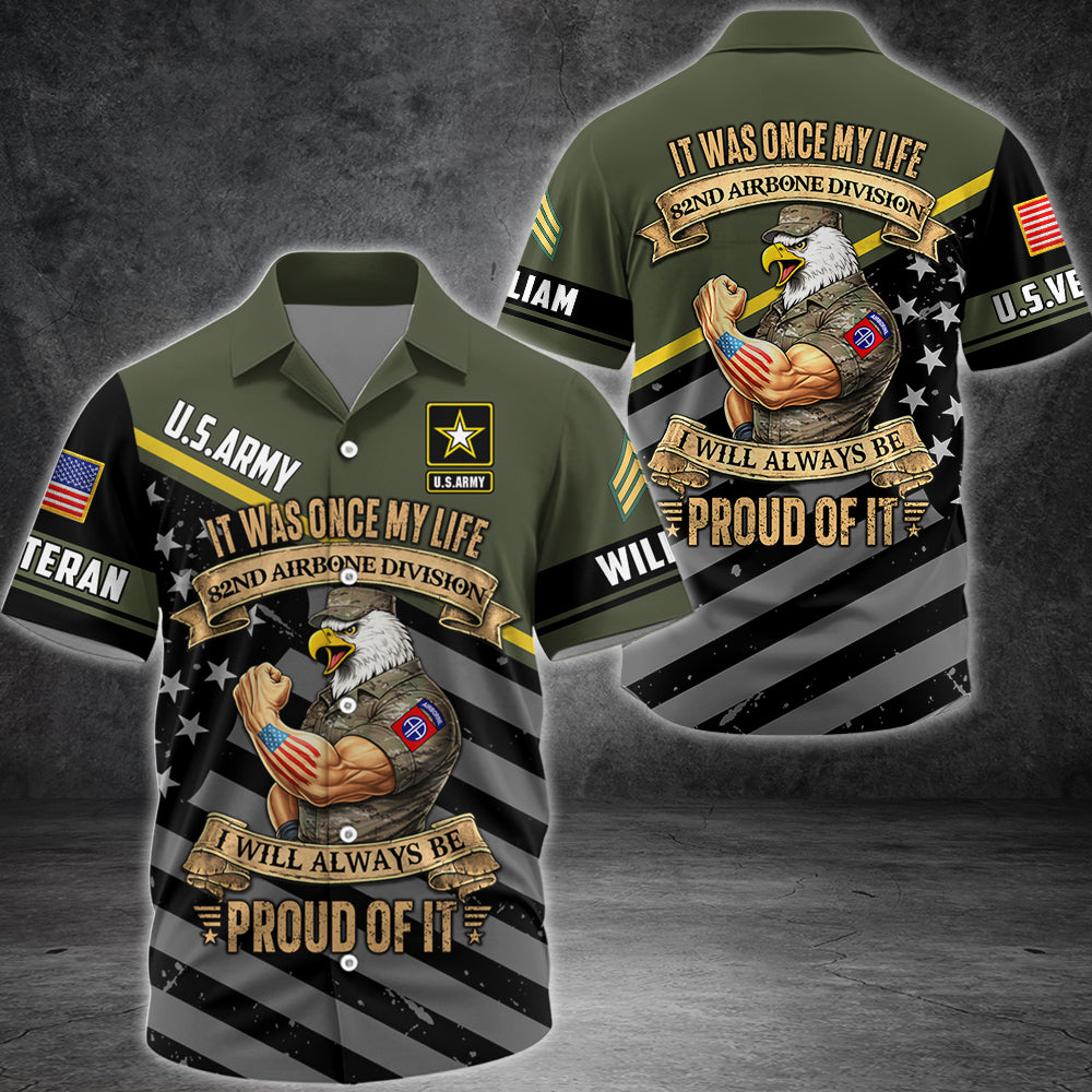 Personalized All Over Print Shirt It Was Once My Life US Veteran I Will Always Be Proud Of It  Eagle Military Camouflage Military K1702 MT2