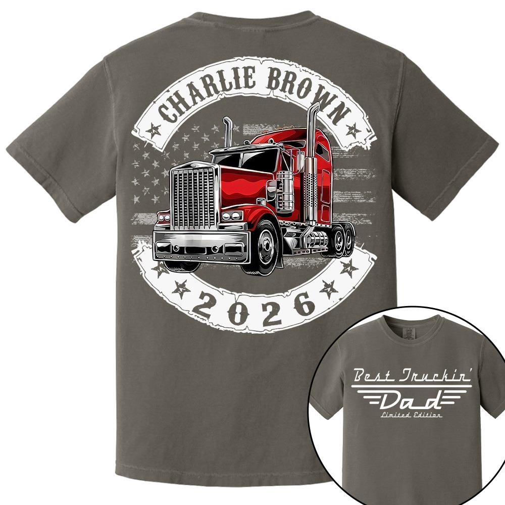 Best Truckin Dad Ever America Driver Dad Custom Shirt L0411 Hv01