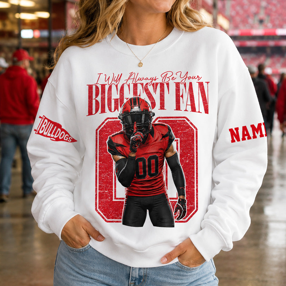 Personalized I'll Be Your Biggest Fan, Custom Photo Football Player Shirt, Gift For Football Mom, Dad, Family Vr2 