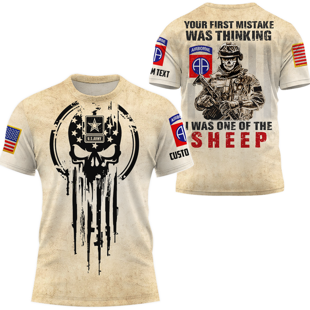 Personalized All Over Print Shirt Your First Mistake Was Thinking I Was One Of The Sheep Gift For Veterans K1702