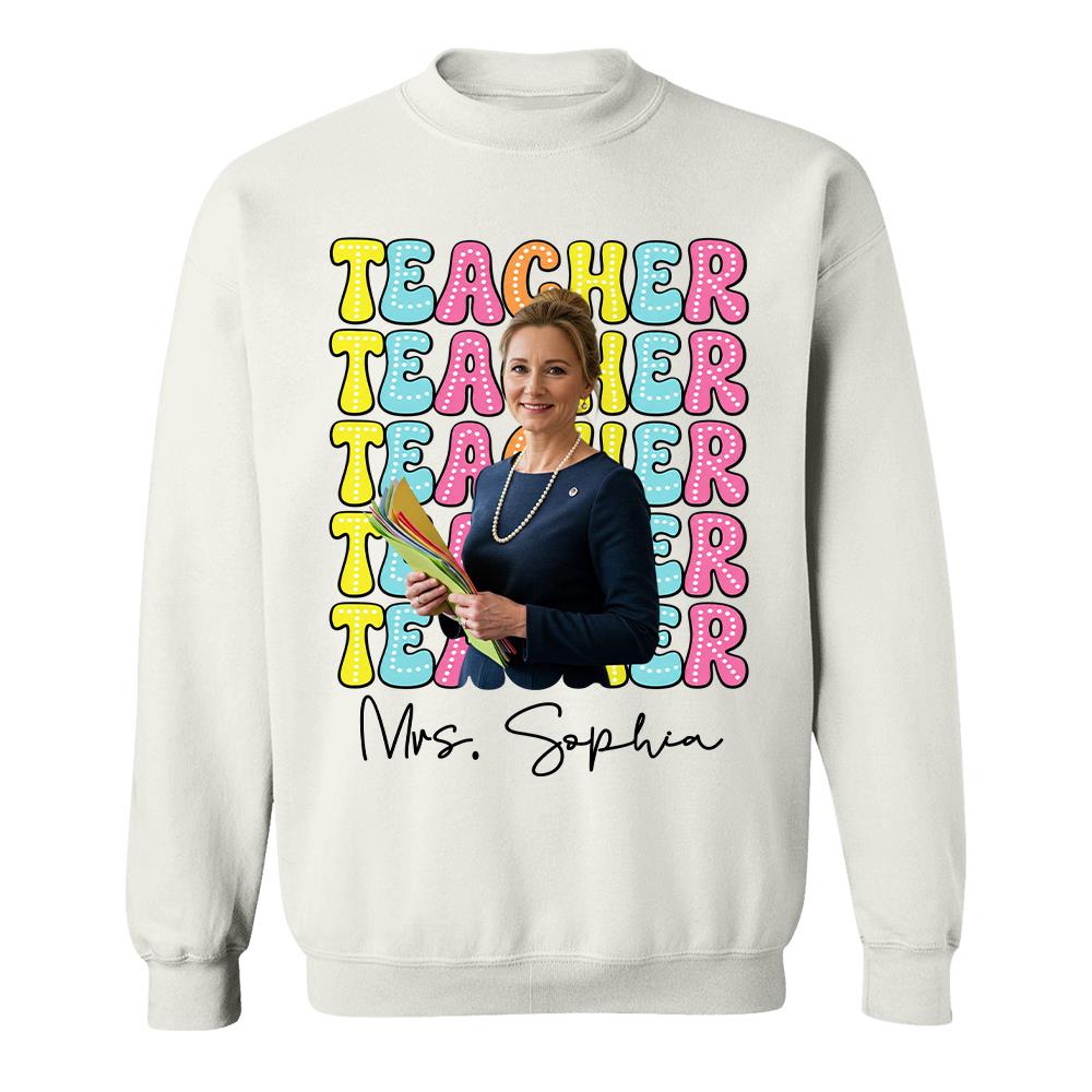 Custom Photo Teacher Comfort Shirt - Personalized Job Titles Back to School Gift Hv01