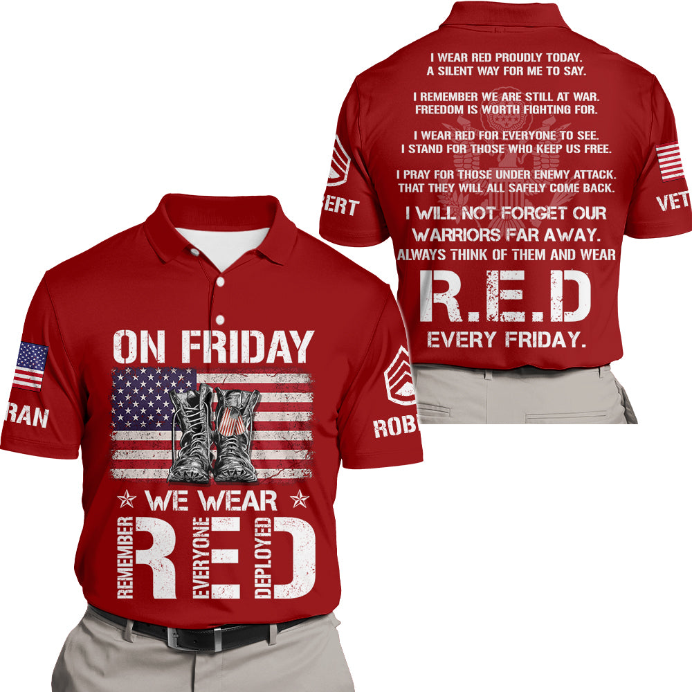 RED Friday – Remember Everyone Deployed Custom Shirt Available All Military Branches K1702 Trhn