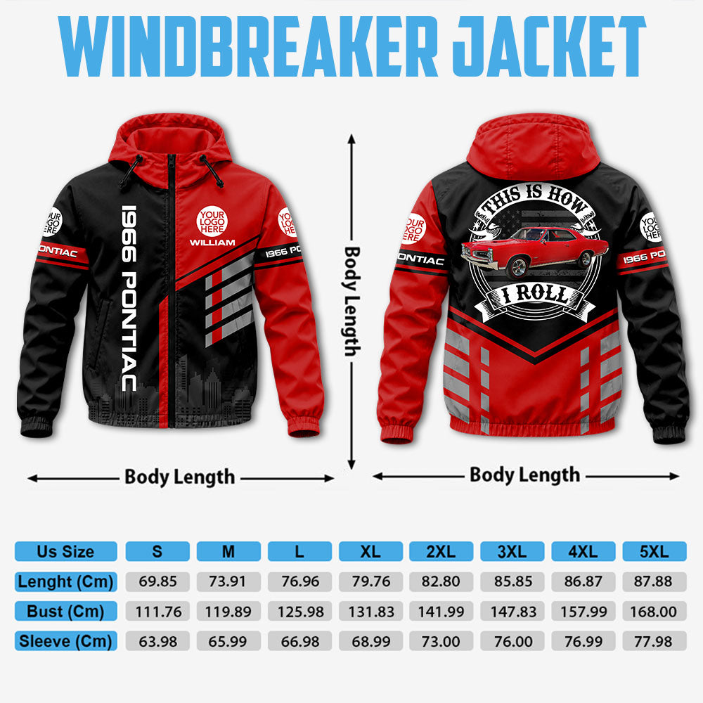 This Is How I Roll Custom Vechicle Photo Windbreaker Jacket  For Loved Ones K1702 MT2