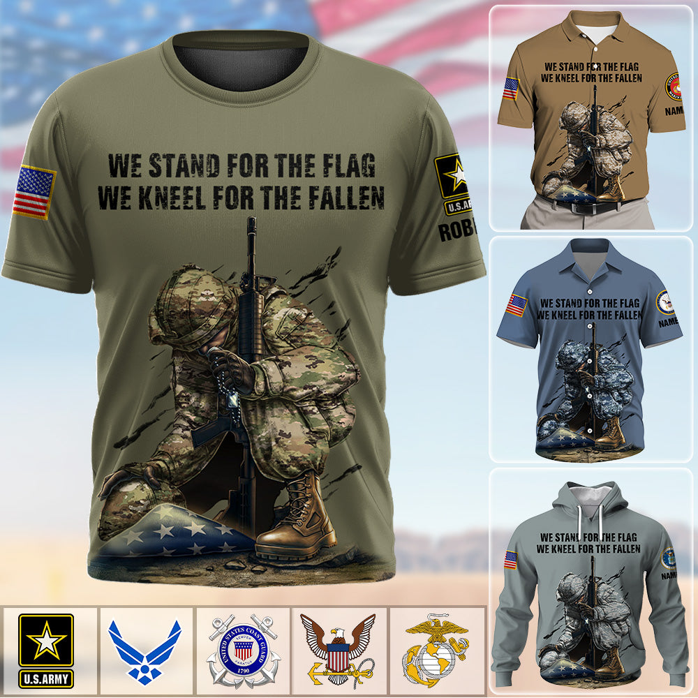 Custom Shirt We Stand For The Flag We Kneel For The Fallen Custom All Military Branches Gift For Veteran K1702