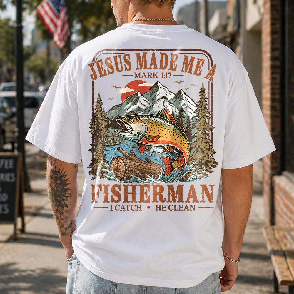 Jesus Made Me A Fisherman T-Shirt – Mark 1:17 Christian Fishing Shirt Hv01