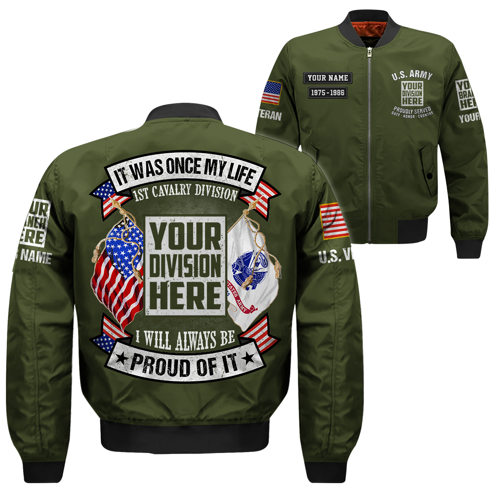 Custom Bomber Jackets It Was Once My Life US Veteran I Will Always Be Proud Of It Gift For Veteran K1702