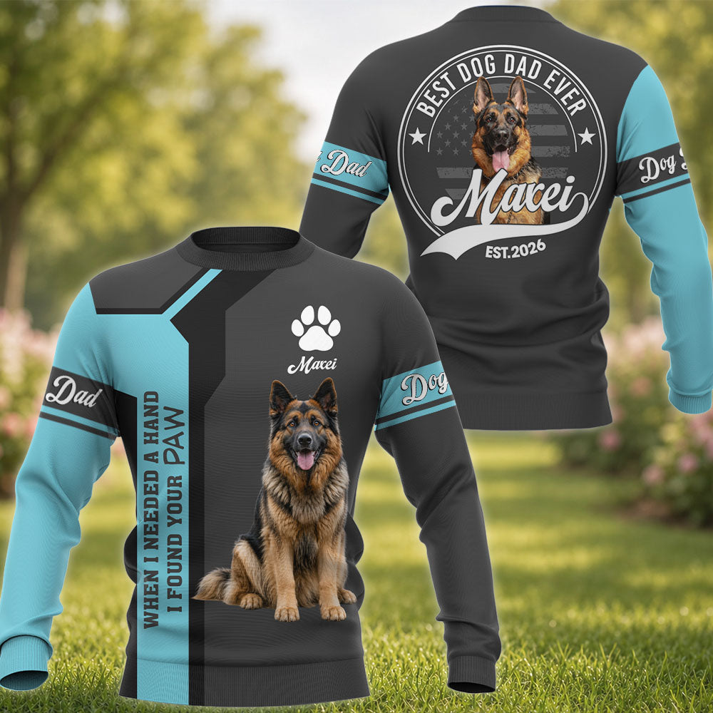 When Needed A Hand I Found Your Paw - Best Dog Dad Ever - Personalized Shirt - Custom Photo Gift For Dog Lovers T1807 Pt99