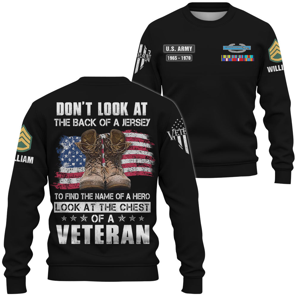 Personalized All Over Print Shirt Don't Look At The Back Of A Jersey To Find The Name Of A Hero Look At The Chest Of A Veteran K1702