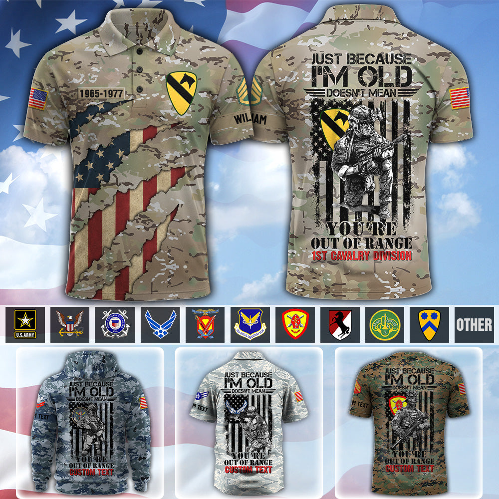 Personalized Veteran Shirt Just Because I'm Old Doesn't Mean You're Out Of Range Camouflage Military Shirt Gift For Veterans K1702 MT2