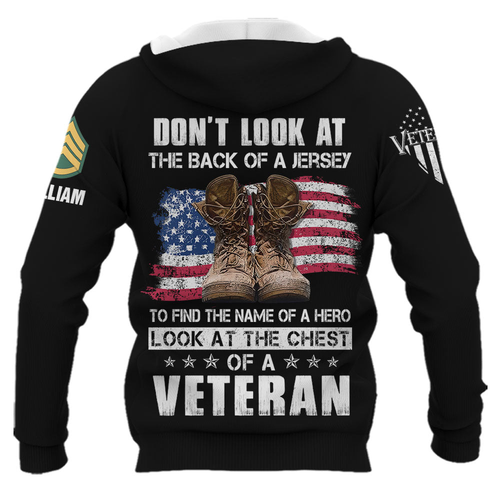 Personalized All Over Print Shirt Don't Look At The Back Of A Jersey To Find The Name Of A Hero Look At The Chest Of A Veteran K1702