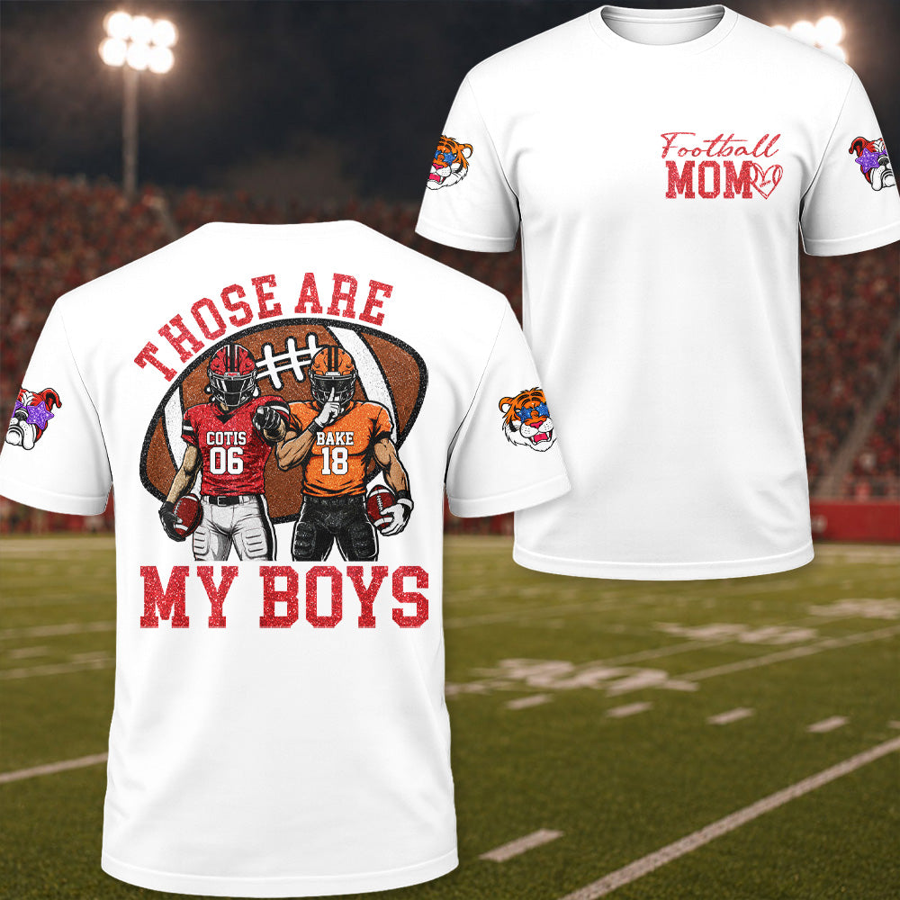 Personalized Those Are My Boys, Custom Football Kids Game Day Shirt Sweatshirt, Gift For Football Mom Grandma Football Lovers MI209 T24