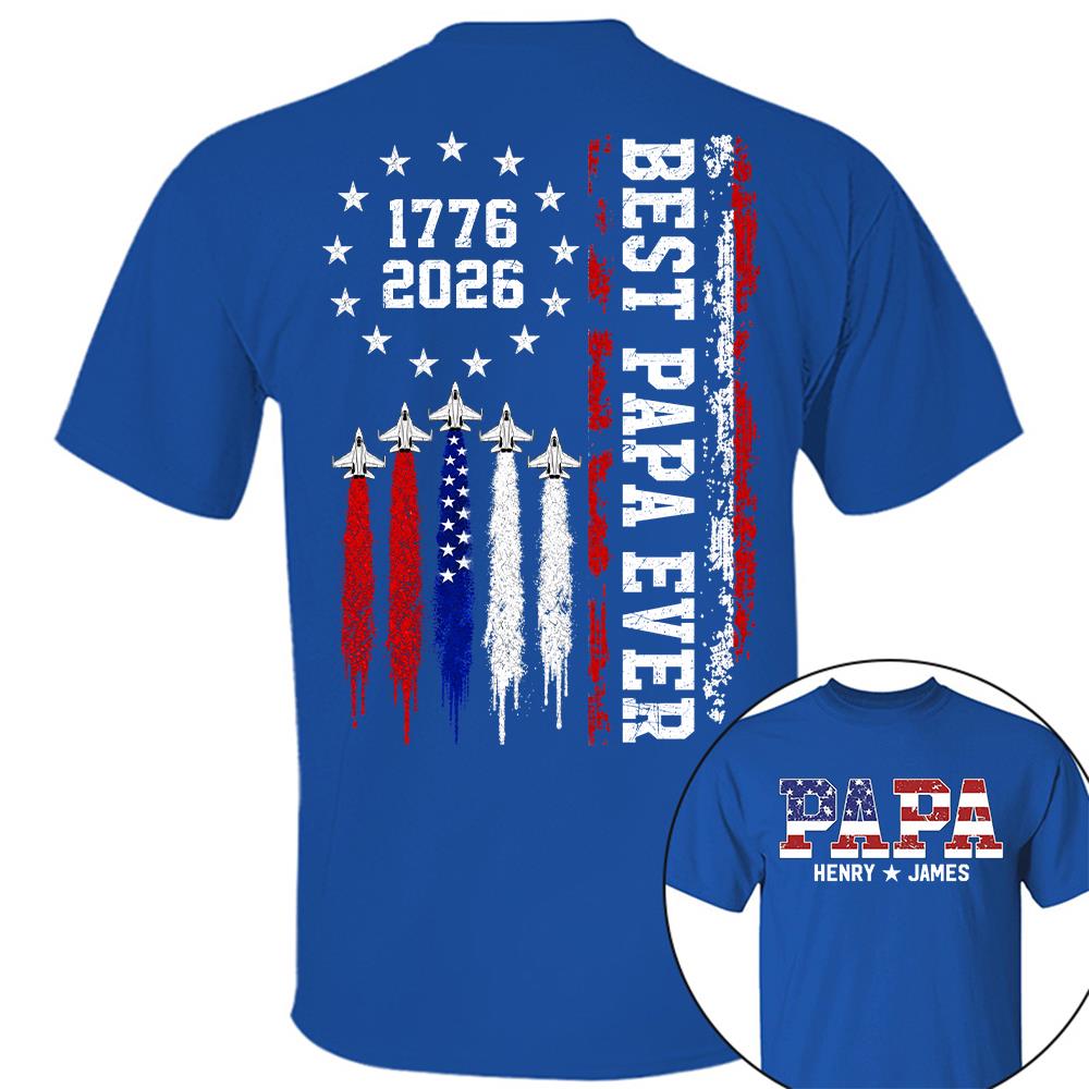 Custom Papa 250 Years American Flag Anniversary, Gift For Dad Grandpa L0411 Hv01