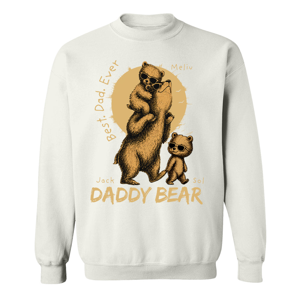 Daddy Bear Best Dad Ever Personalized Shirt Father's Day Gifts for Dad Funny Papa Shirt T1807 T24
