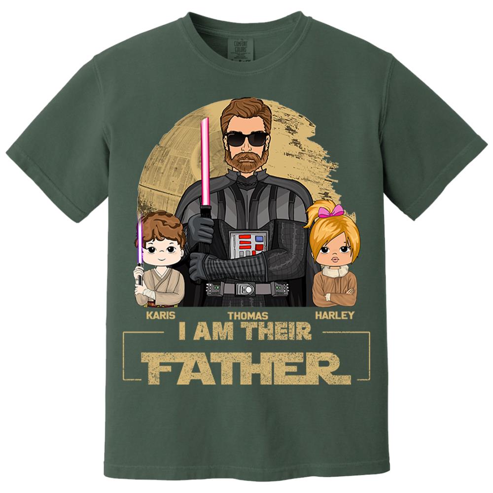 I Am Their Father Custom Shirt For Dad, Father Day Gifts for Dad Funny Dad Tshirt Cool Daddy Nh00
