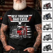 Personalized Best Truckin' Dad Ever Shirt, Gift For Dad, Grandpa, Father's Day L0411 Hv01