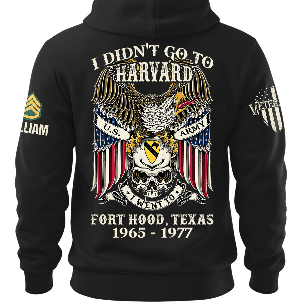 Custom Veteran Shirt I Didn't Go To Harvard I Went To Military Base Gift For Veterans K1702 MT2