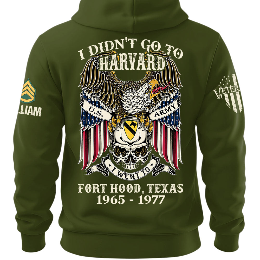 Custom Veteran Shirt I Didn't Go To Harvard I Went To Military Base Gift For Veterans K1702 MT2