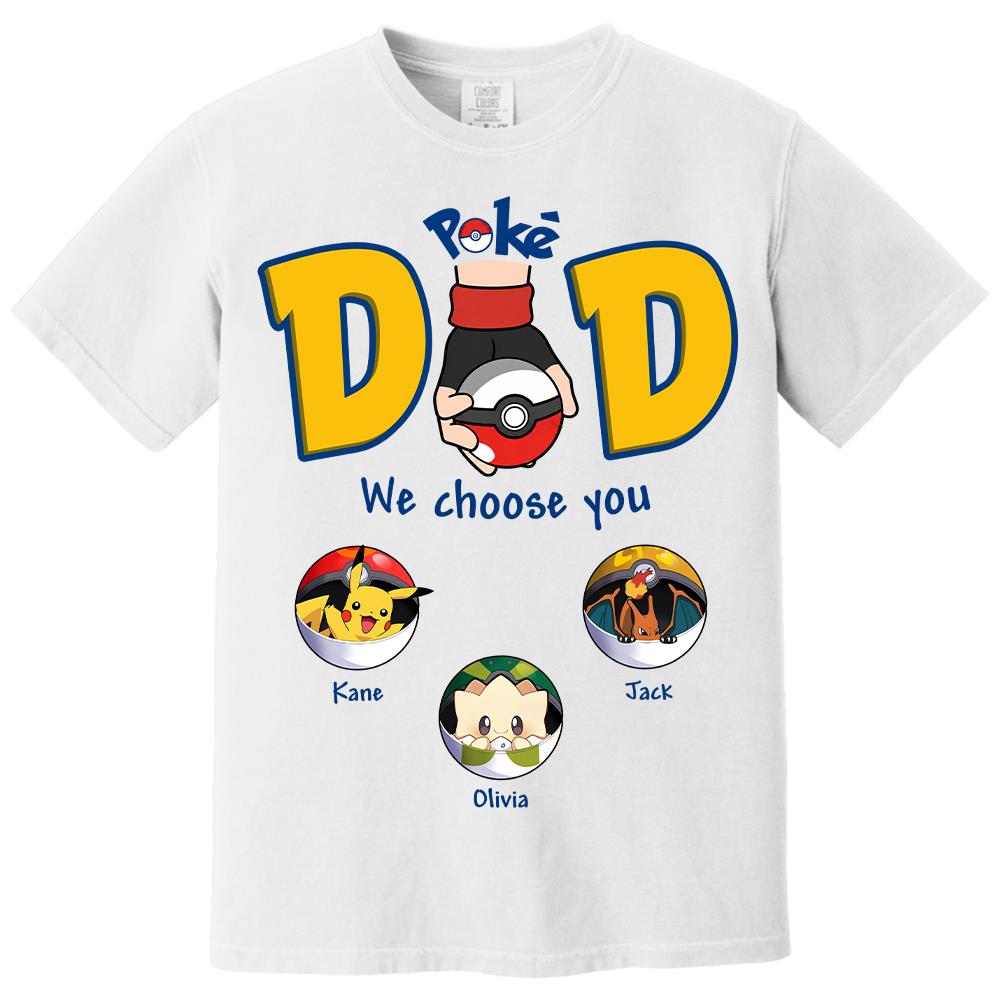 PokeDad Best Poke Dad Ever, Personalized PokéDad Shirt With Kids Name, Gifts For Dad, Gifts For Father's Day MI209 Hv01