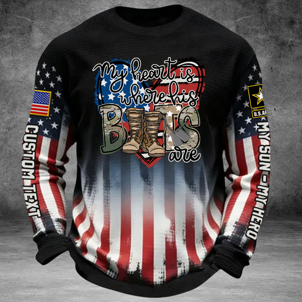 260226 My Heart Is Where His Boots Are, My Son My Hero - Proud Military Family All Over Print Shirt Hoodie Gift K1702 Trhn