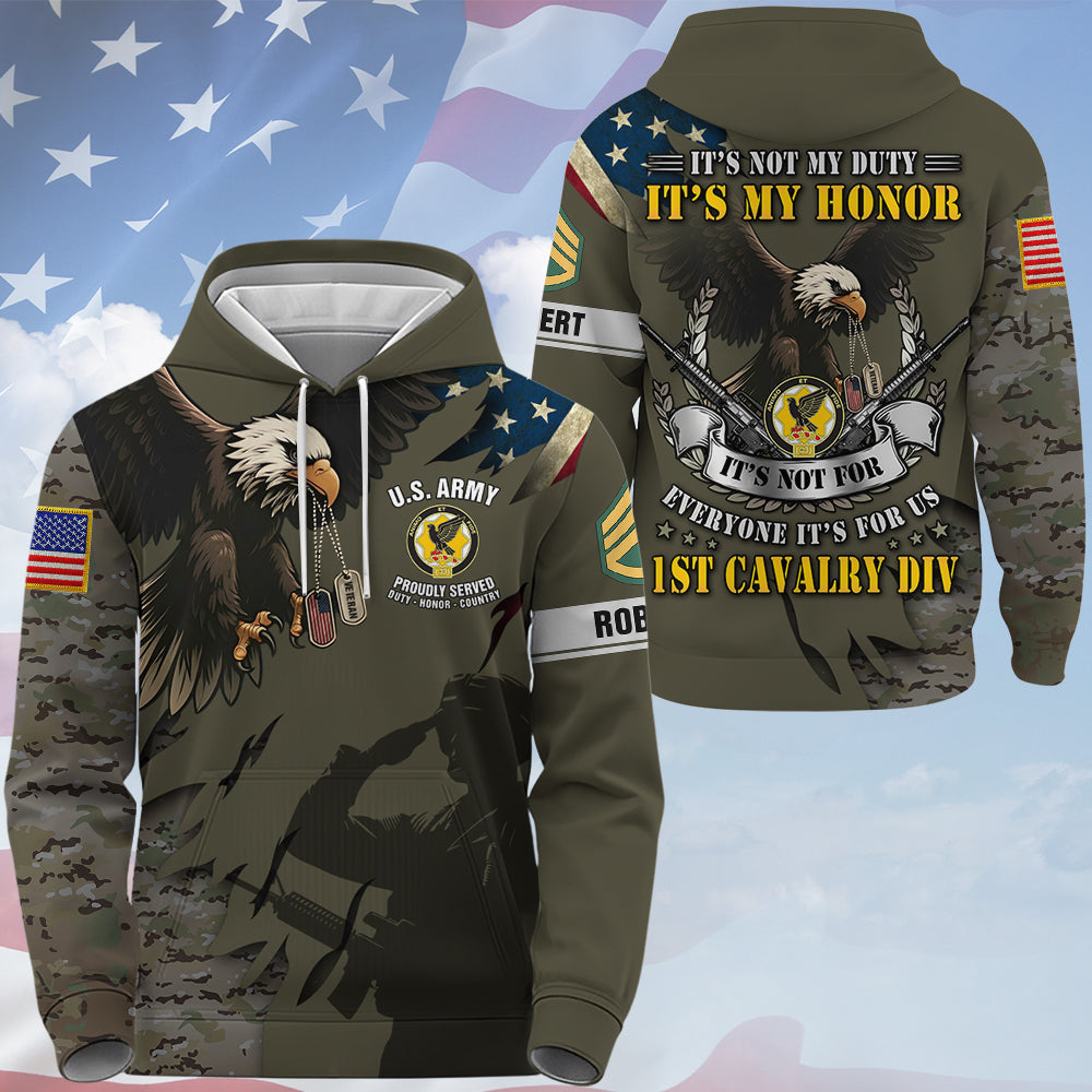 Custom All Over Print Shirt It’s Not My Duty, It’s My Honor It’s Not For Everyone, It’s For Us Veteran Gift K1702 Trhn