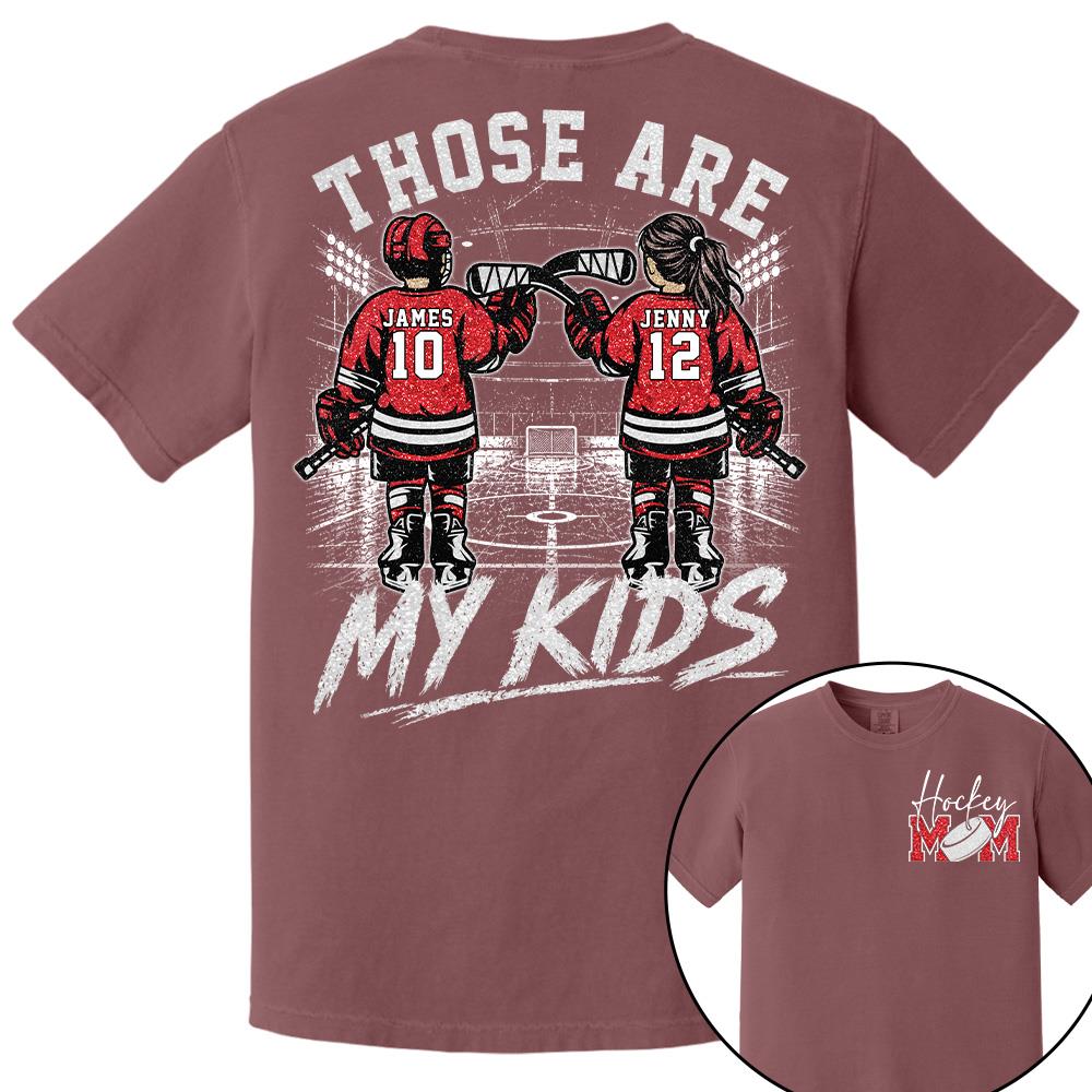 Personalized  Ice Hockey Mom Shirt, Custom Those Are My Boys T-Shirt, Team Name & Player Number Tee, Ice Hockey Mom Gift Na02 Hv01