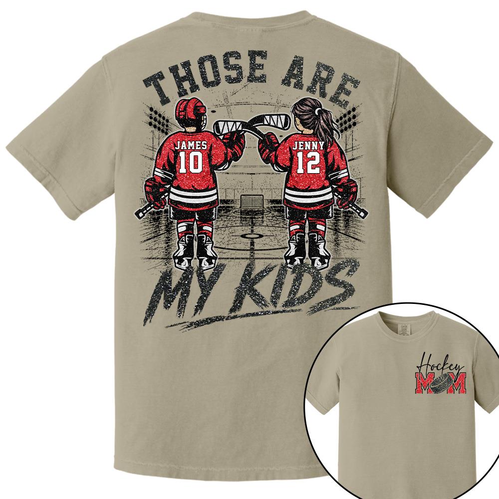 Personalized  Ice Hockey Mom Shirt, Custom Those Are My Boys T-Shirt, Team Name & Player Number Tee, Ice Hockey Mom Gift Na02 Hv01