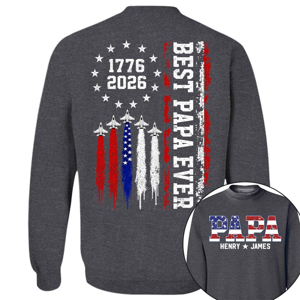 Custom Papa 250 Years American Flag Anniversary, Gift For Dad Grandpa L0411 Hv01