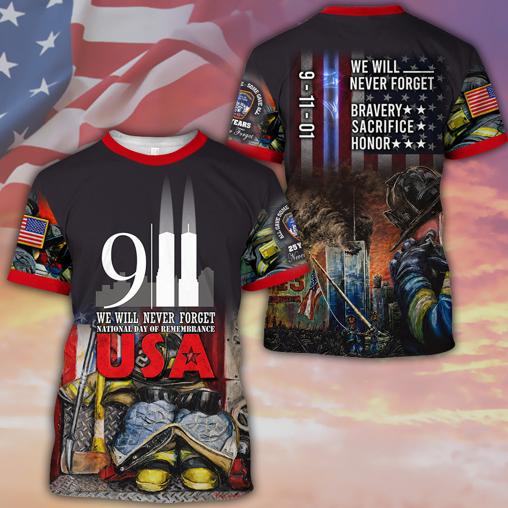 Custom Shirt 911 Memorial Shirt, Never Forget 9-11-2001 All Gave Some Some Gave All Custom Logo Firefighter Gift K1702 MT2