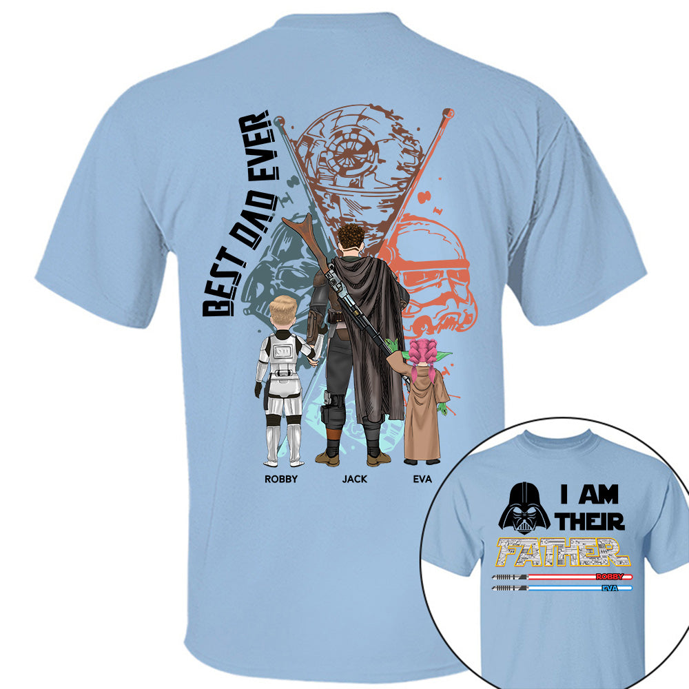 Custom I Am Their Father Shirt, Gift For Dad, Father's Day L0411 Li29