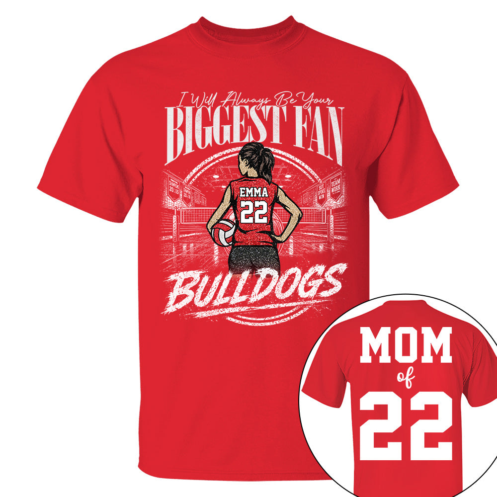 I'll Always Be Your Biggest Fan, Personalized Volleyball Mom Shirt, Custom Player Name & Number Tee, Game Day Mom Gift Na02 VH01