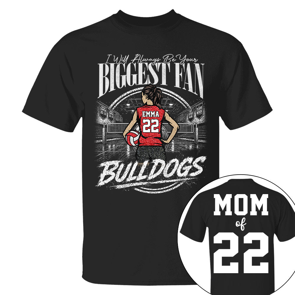 I'll Always Be Your Biggest Fan, Personalized Volleyball Mom Shirt, Custom Player Name & Number Tee, Game Day Mom Gift Na02 VH01