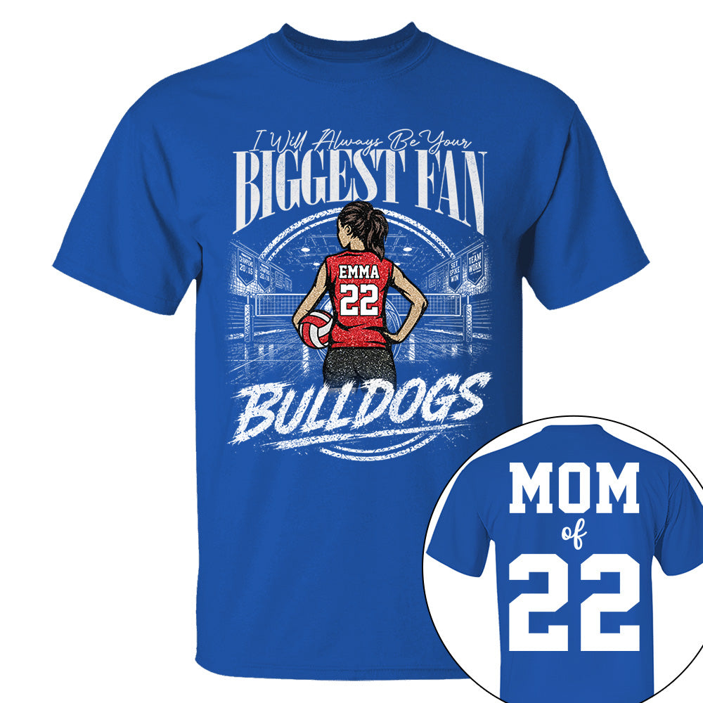 I'll Always Be Your Biggest Fan, Personalized Volleyball Mom Shirt, Custom Player Name & Number Tee, Game Day Mom Gift Na02 VH01