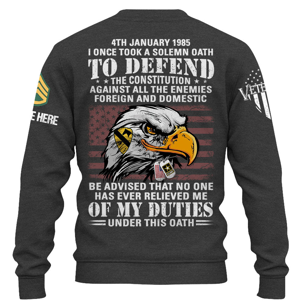 Personalized Shirt I Once Took A Solemn Oath To Defend The Constitution Gift For Veterans K1702