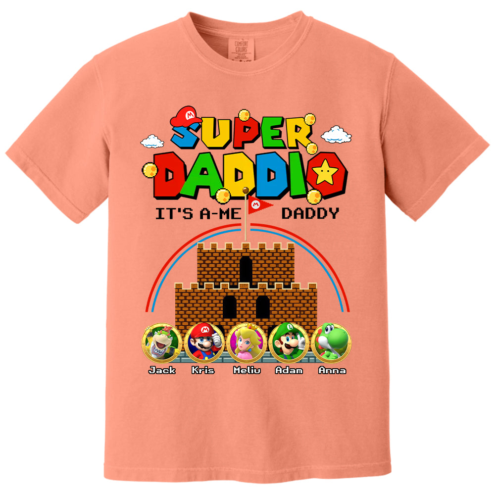Super Daddio It's A Me Daddy Personalized Shirt Custom Family Member Gift For Parents K1702 T24