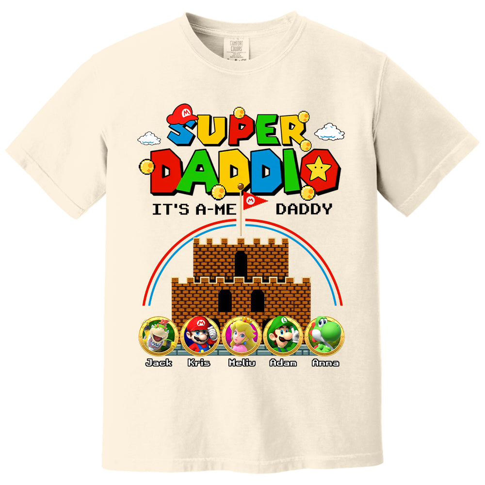 Super Daddio It's A Me Daddy Personalized Shirt Custom Family Member Gift For Parents K1702 T24