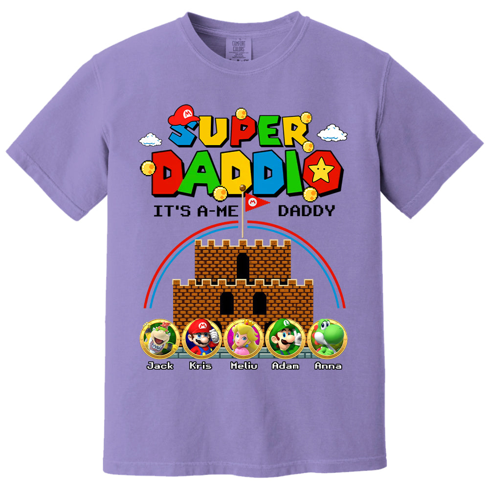 Super Daddio It's A Me Daddy Personalized Shirt Custom Family Member Gift For Parents K1702 T24