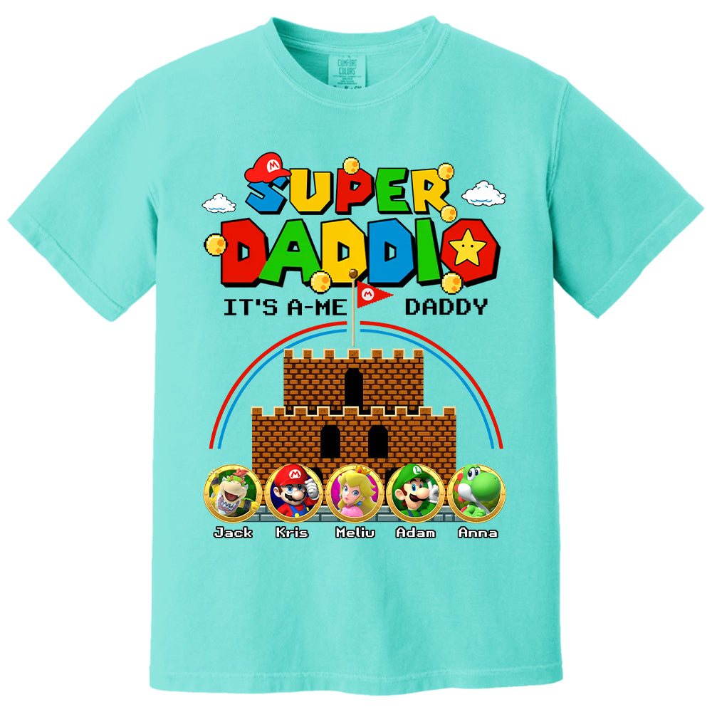 Super Daddio It's A Me Daddy Personalized Shirt Custom Family Member Gift For Parents K1702 T24
