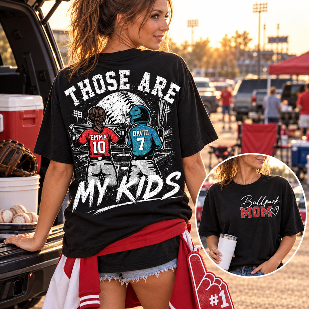 Personalized Baseball Softball Mom Ballpark Mom Shirt Those Are My Kids Sweatshirt Gift For Sport Family Na02 Nh00