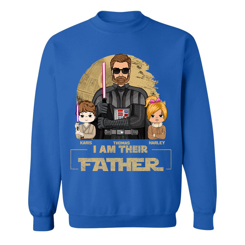 I Am Their Father Custom Shirt For Dad, Father Day Gifts for Dad Funny Dad Tshirt Cool Daddy Nh00