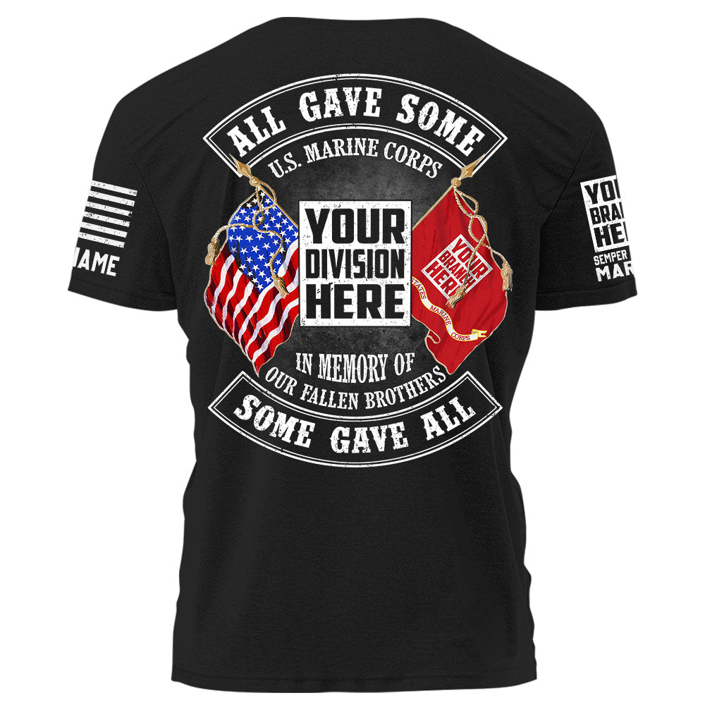 Personalized Shirt All Gave Some Some Gave All In Memory Of Our Fallen Brothers Gift For Veteran K1702